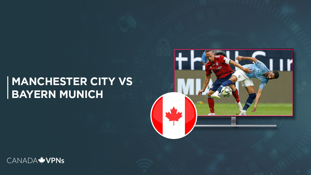 watch-Manchester-City-vs-Bayern-Munich-on-Paramount-Plus-in-Canada