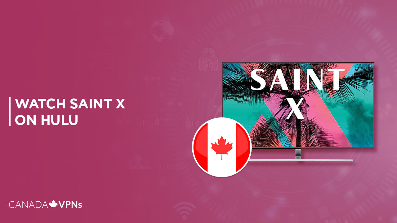 Watch-Saint-X-Series-Premiere-in-Canada