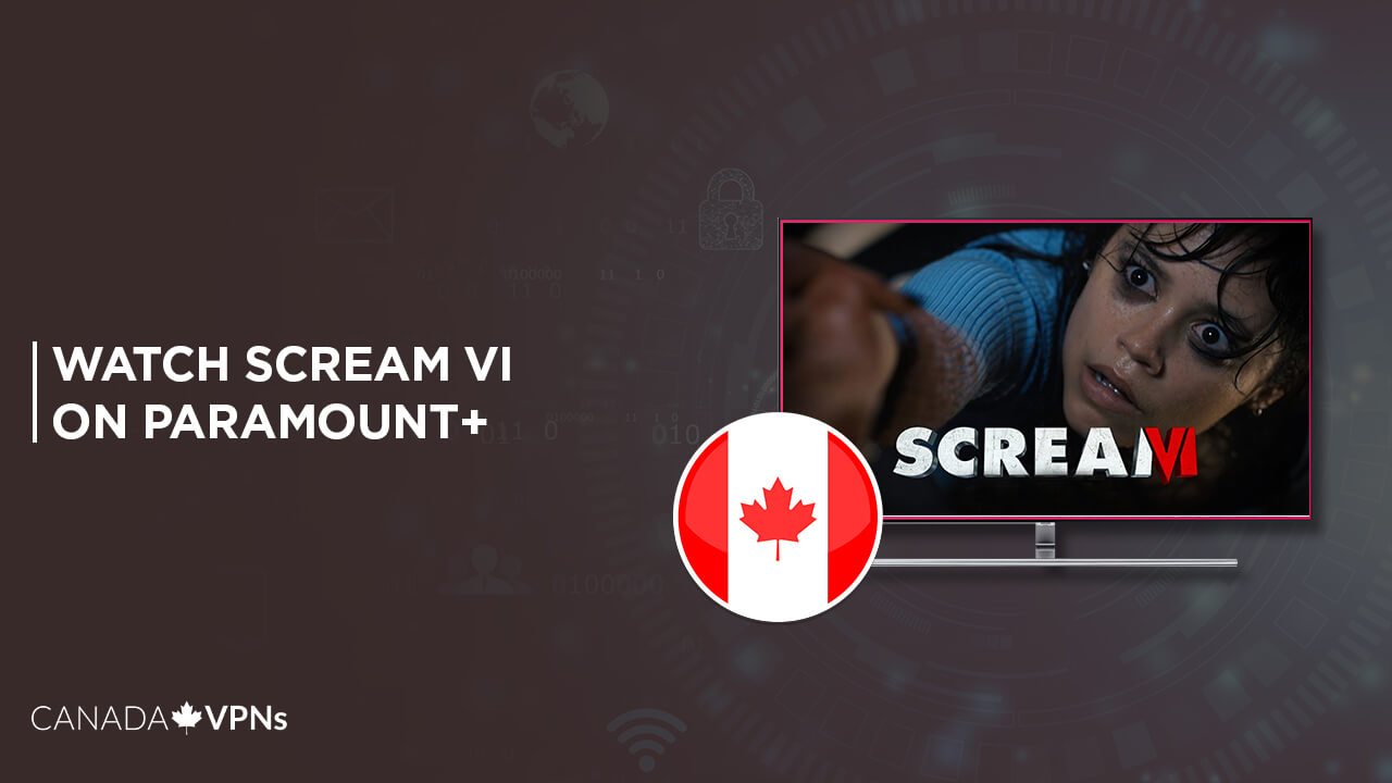 Watch-Scream-VI-on-Paramount-Plus-outside-Canada