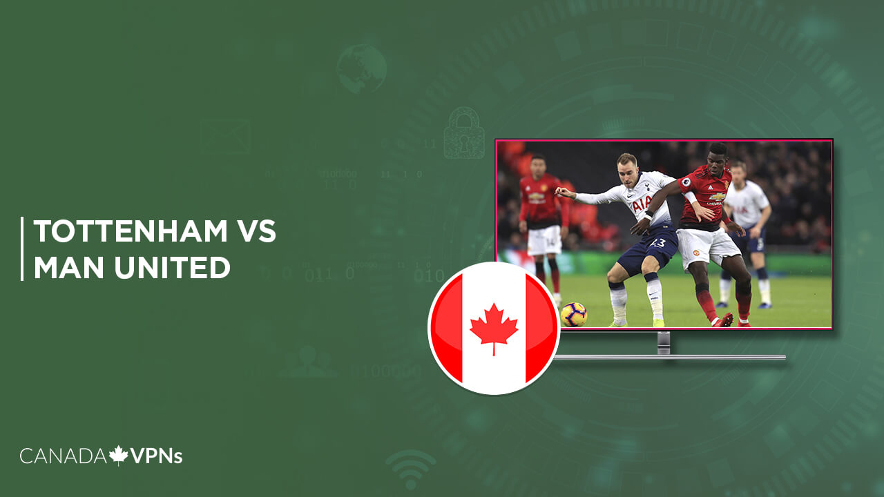 How-to-Watch-Tottenham-vs-Man-United-in-Canada-on-Hotstar