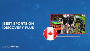 The Best Sports on Discovery Plus in 2023 to Watch from Canada