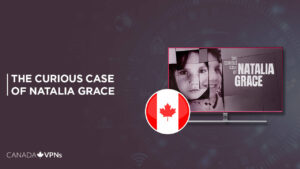 How To Watch The Curious Case of Natalia Grace in Canada on Discovery Plus?