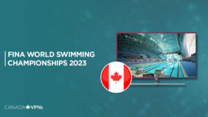 How to Watch FINA World Swimming Championships 2023 Live in Canada on Peacock