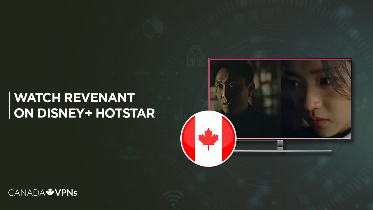 Watch-Revenant-in Canada-on-Hotstar-in-2023