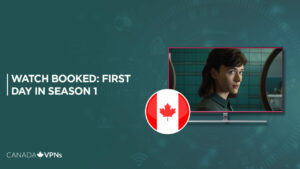 How To Watch Booked: First Day In Season 1 in Canada on Discovery+?