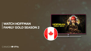 How To Watch Hoffman Family Gold Season 2 in Canada on Discovery+? [Easy Guide]