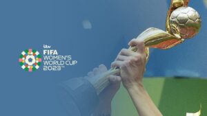 How to Watch FIFA Women’s World Cup 2023 in Canada on ITV
