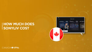 How Much Does SonyLiv Cost in Canada