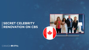 Watch Secret Celebrity Renovation Season 3 in Canada On CBS