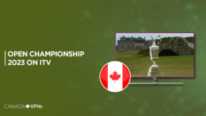 How to Watch The Open Championship 2023 in Canada on ITV