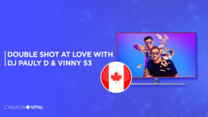 Watch Double Shot At Love With DJ Pauly D & Vinny Season 3 in Canada on Paramount Plus