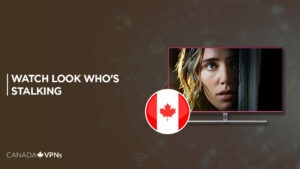 How To Watch Look Who’s Stalking in Canada On Discovery+?