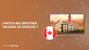 Watch Big Brother Season 25 Episode 7 In Canada On CBS