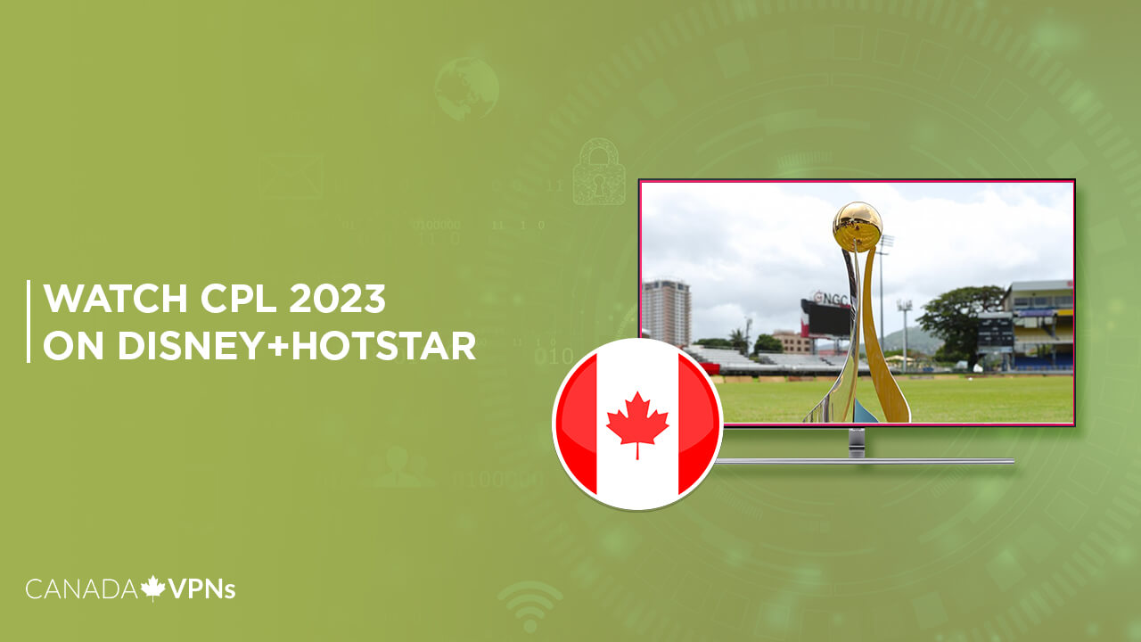 How-to-Watch-Caribbean -Premier-League-2023-in-Canada-on-Hotstar