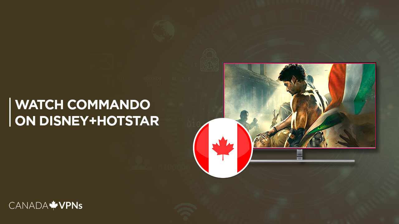 Watch-Commando-in-Canada-on-Hotstar