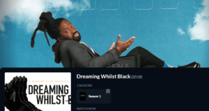 Watch Dreaming Whilst Black outside Canada on CBC