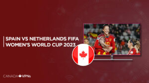 Watch Spain vs Netherlands FIFA Women’s World Cup 2023 in Canada on SonyLiv