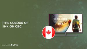 Watch The Colour Of Ink Outside Canada on CBC