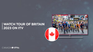 How to Watch Tour of Britain 2023 Live in Canada on ITV [Free]