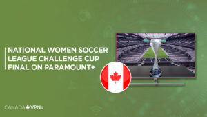 How to Watch NWSL Challenge Cup Final in Canada on Paramount Plus