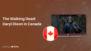 How To Watch The Walking Dead: Daryl Dixon in Canada On Stan? [Simple Guide]