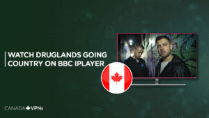 How to Watch Drugsland: Going Country In Canada on BBC iPlayer
