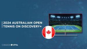 How To Watch 2024 Australian Open Tennis in Canada on Discovery Plus
