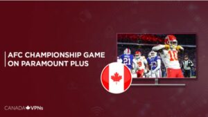 How To Watch AFC Championship Game In Canada On Paramount Plus